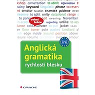 Anglická gramatika: rychlostí blesku - Lutz Walther