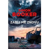 Zabij mě znovu - 