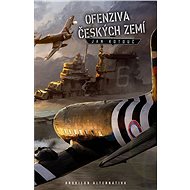 Ofenziva českých zemí - Jan Kotouč
