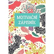 Motivační zápisník - 