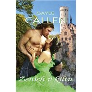 Ženich v kiltu - Gayle Callen