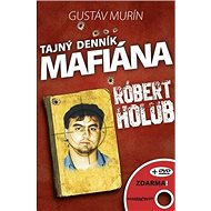 Tajný denník mafiána - Gustáv Murín
