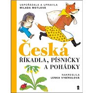 Česká říkadla, písničky a pohádky - Milada Motlová
