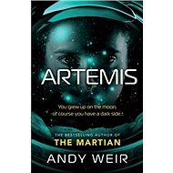 Artemis - Andy Weir