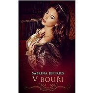 V bouři: Walles - Sabrina Jeffries