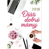Diary of a Good Mom 2018 - Planner