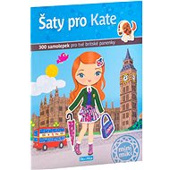 Šaty pro Kate: 300 samolepek pro tvé britské panenky - Julie Camel