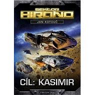 Cíl: Kasimir: Sektor Hirano 7 - Jan Kotouč