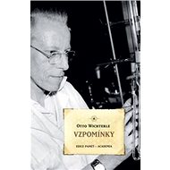 Vzpomínky - Otto Wichterle