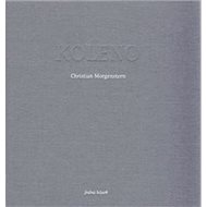 Koleno - Christian Morgenstern