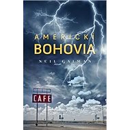 Americkí bohovia - Neil Gaiman