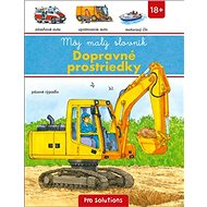 Môj malý slovník Dopravné prostriedky - 