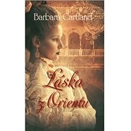 Láska z Orientu - Barbara Cartland
