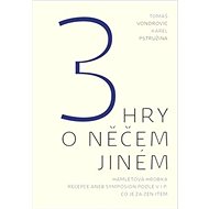 3 hry o něčem jiném - 