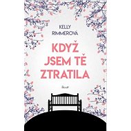 Když jsem tě ztratila - 