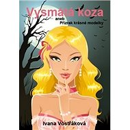 Vysmátá koza: aneb Přízrak krásné modelky - 