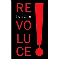 Revoluce! - 