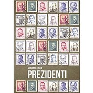 Prezidenti - Vladimír Liška