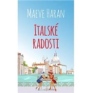 Italské radosti - Maeve Haran