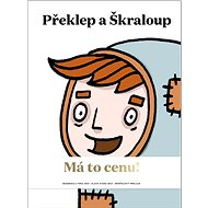 Překlep a Škraloup - Tomáš Končinský