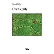Deště a grafy - Tomáš Tichý