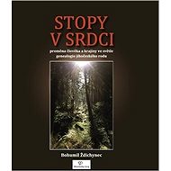 Stopy v srdci - Bohumil Ždichynec