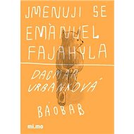 Jmenuji se Emanuel Fajahyla - 
