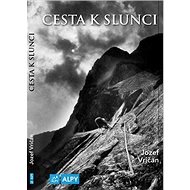 Cesta ke slunci - Jozef Vričan