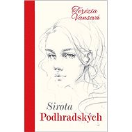 Sirota Podhradských - Terézia Vansová