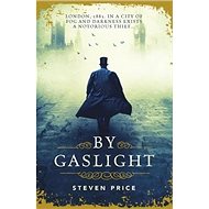 By Gaslight - Steven Price