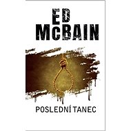Poslední tanec - Ed McBain