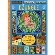 Džungle: 100 otázek a 70 okének - Heather Alexander; Andrés Lozano