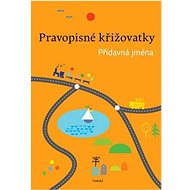 Pravopisné křižovatky: Přídavná jména - Zdeněk Topil