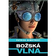 Božská vlna - Patrick Hemstreet