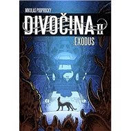 Divočina II. - Mikuláš Podprocký