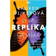 Replika - Lauren Oliverová