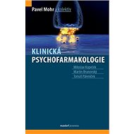 Klinická psychofarmakologie - Pavel Mohr
