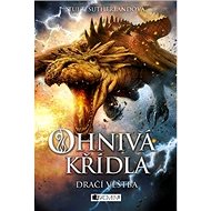 Ohnivá křídla: Dračí věštba - Tui T. Sutherland