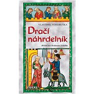 Dračí náhrdelník - Vlastimil Vondruška