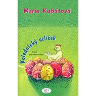 Kolednický uzlíček - Marie Kubátová