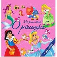 Mé první čtení: O PRINCEZNÁCH - 