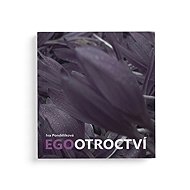 Egootroctví - 