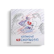Vztahové Nechutnosti - Iva Pondělíková