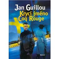 Krycí jméno Coq Rouge - 