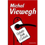 Výchova dívek v Čechách - Michal Viewegh
