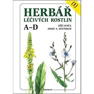 Herbář léčivých rostlin (1): A - D - Jiří Janča; Josef A. Zentrich