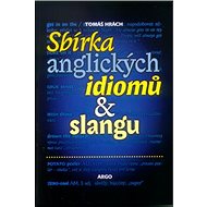 Sbírka anglických idiomů a slangu - 