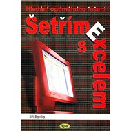 Šetříme s Excelem: Hledání optimálního řešení - Jiří Barilla