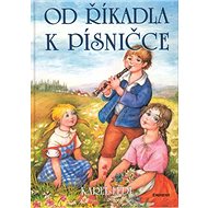 Od říkadla k písničce - Karel Lédl