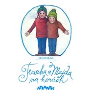 Terezka a Majda na horách - Eda Kriseová